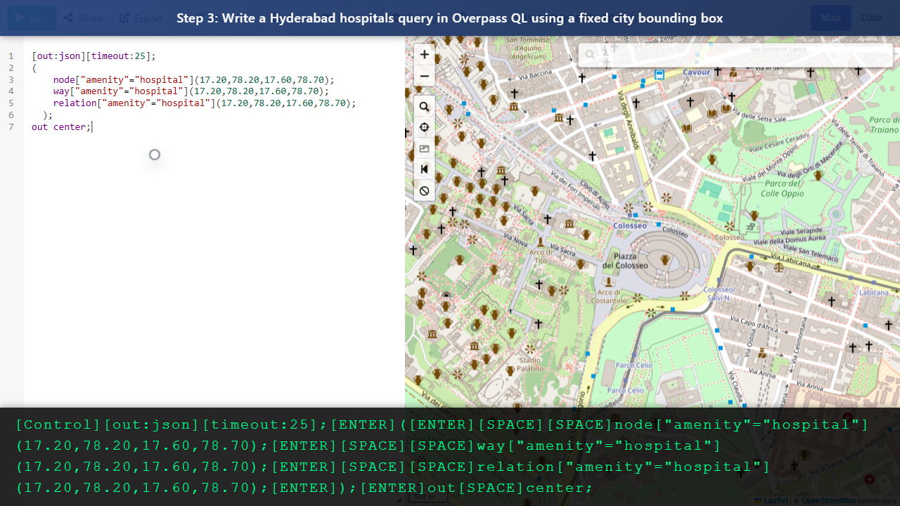 Step 3: Write a Hyderabad hospitals query in Overpass QL using a fixed city bounding box